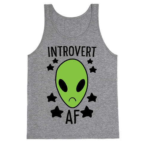 Introvert AF Tank Top