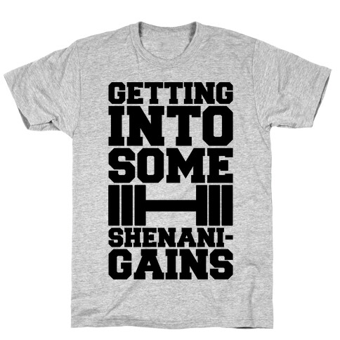 Getting Into Some Shenanigains  T-Shirt