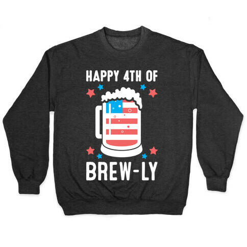 Happy 4th of Brew-ly Pullover