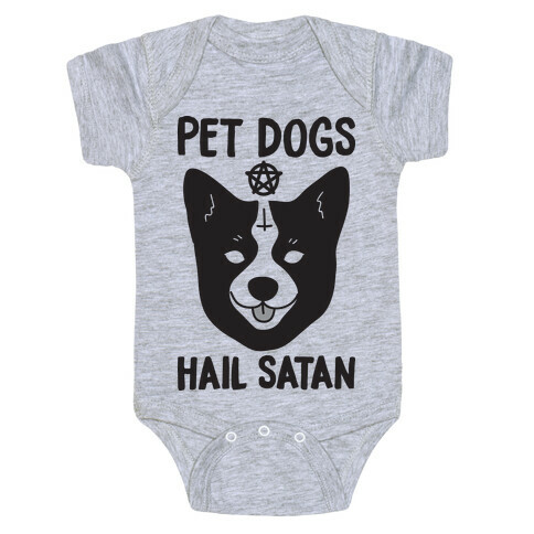 Pet Dogs Hail Satan Corgi Baby One-Piece