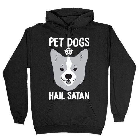 Pet Dogs Hail Satan Corgi Hooded Sweatshirt