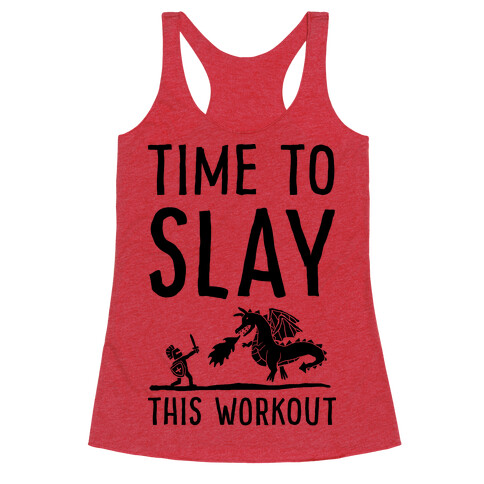 Time To Slay This Workout Racerback Tank Top