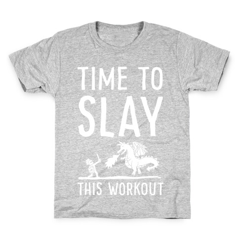 Time To Slay This Workout Kids T-Shirt