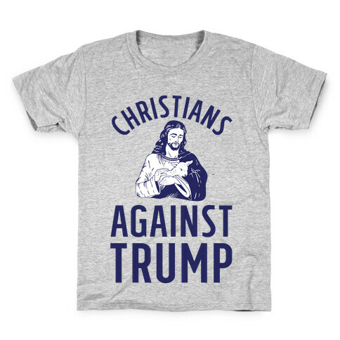 Christians Against Trump Kids T-Shirt