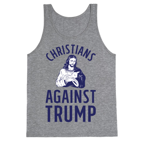 Christians Against Trump Tank Top