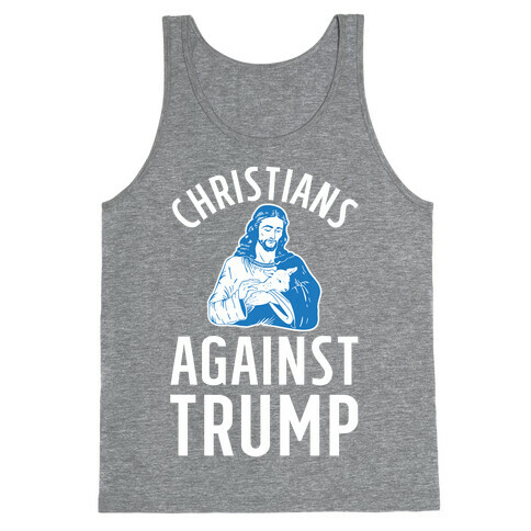 Christians Against Trump Tank Top