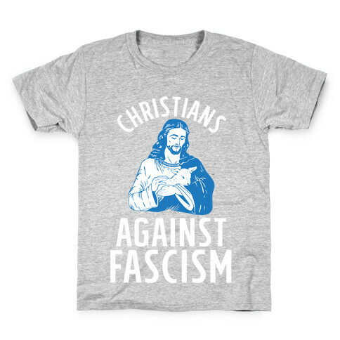 Christians Against Fascism Kids T-Shirt