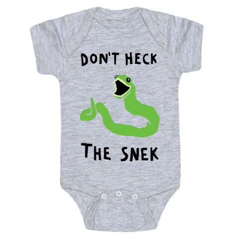 Don't Heck The Snek Baby One-Piece