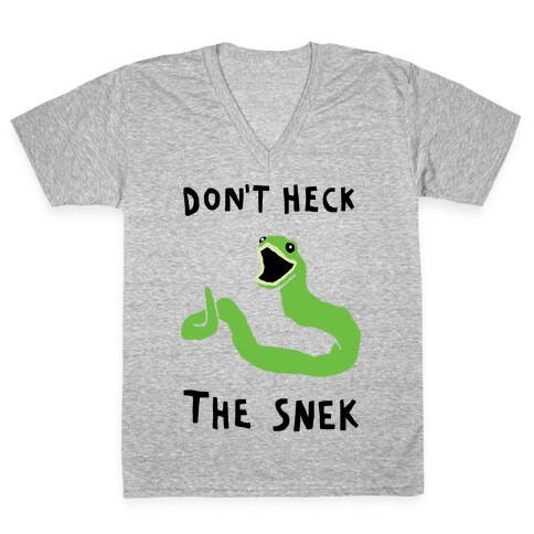 Don't Heck The Snek V-Neck Tee Shirt