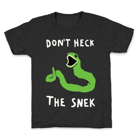 Don't Heck The Snek Kids T-Shirt