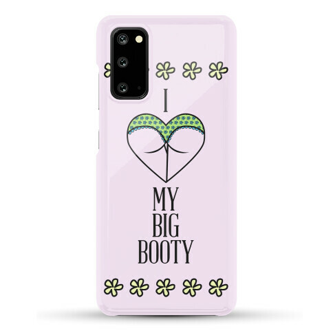 I Love My Big Booty Phone Cases | LookHUMAN