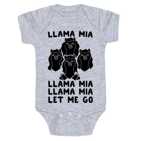 Llama Mia Let Me Go Baby One-Piece