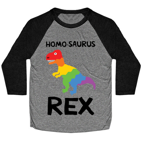 Homo-saurus Rex Baseball Tee