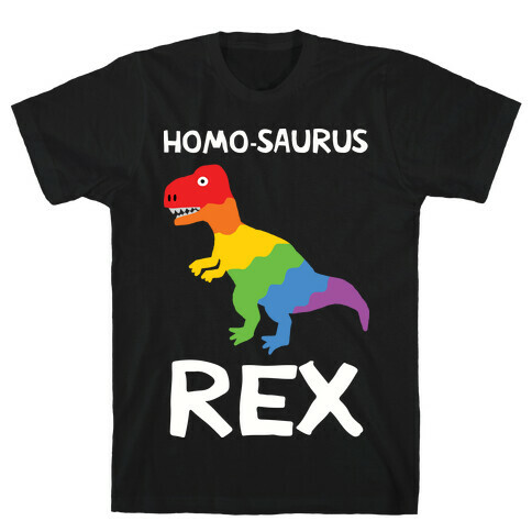 Homo-saurus Rex T-Shirt