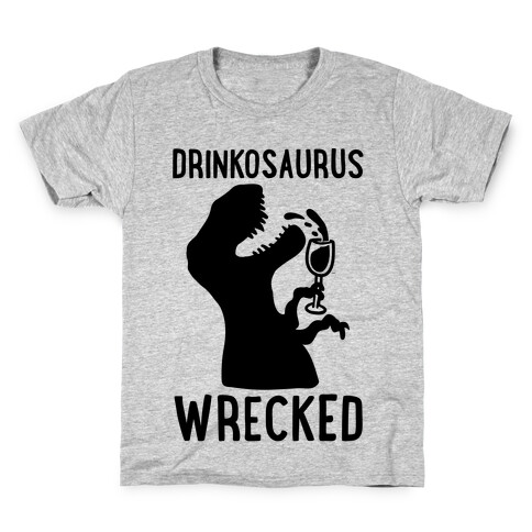 Drinkosaurus Wrecked Parody  Kids T-Shirt