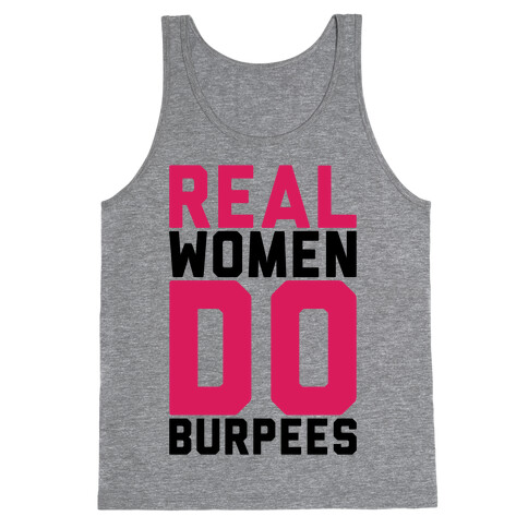 Real Women Do Burpees Tank Top