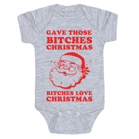 Bitches Love Christmas Baby One-Piece
