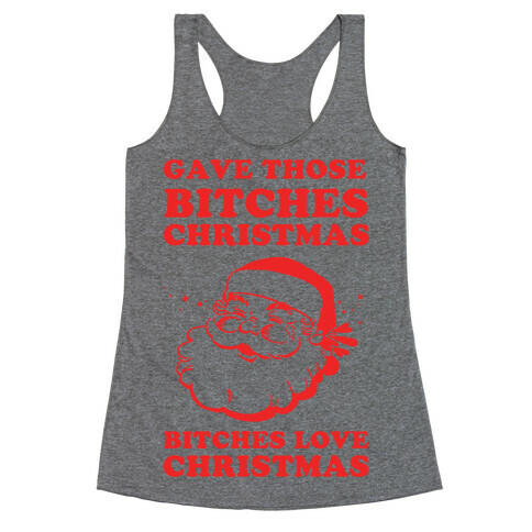 Bitches Love Christmas Racerback Tank Top