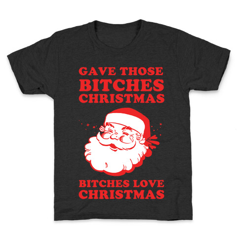 Bitches Love Christmas Kids T-Shirt