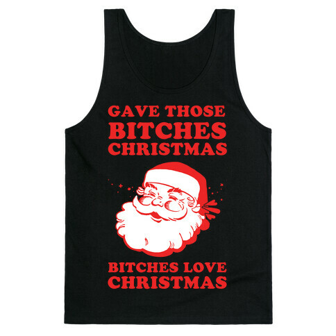 Bitches Love Christmas Tank Top