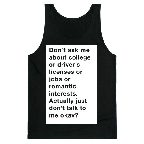 Don't Ask Me Anything Tank Top