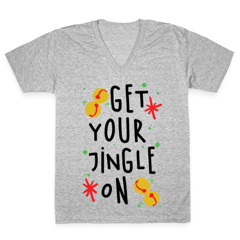 Get Your Jingle On V-Neck Tee Shirt