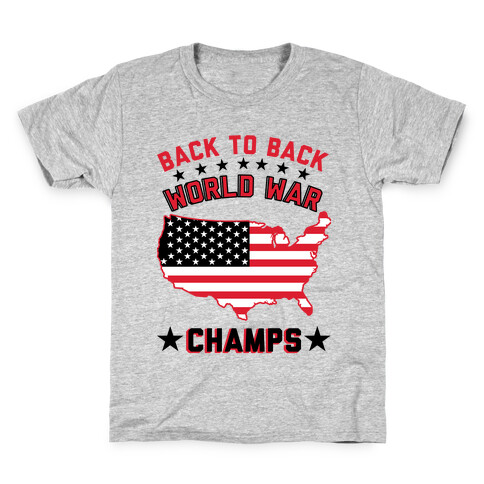 Back to Back World War Champs Kids T-Shirt