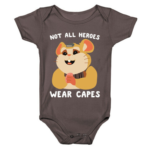 Not All Heroes Wear Capes Hammond Baby One-Piece