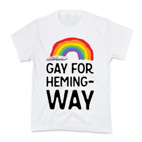 Gay For Hemingway Kids T-Shirt