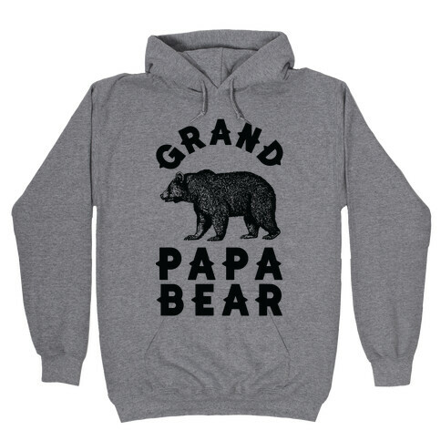 Grandpapa Bear Hooded Sweatshirt