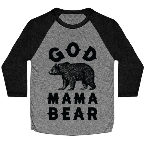 God Mama Bear Baseball Tee