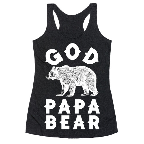 God Papa Bear Racerback Tank Top