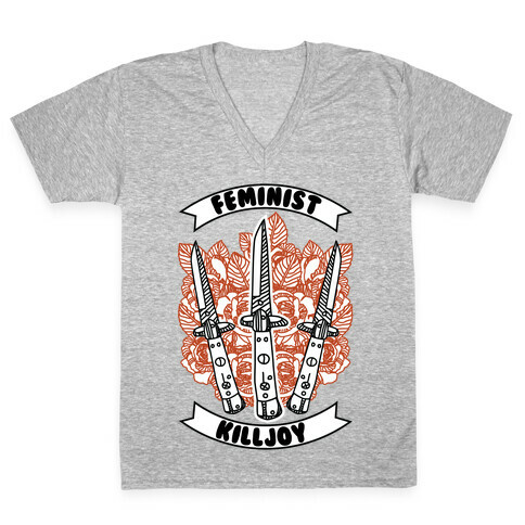 Feminist Killjoy V-Neck Tee Shirt