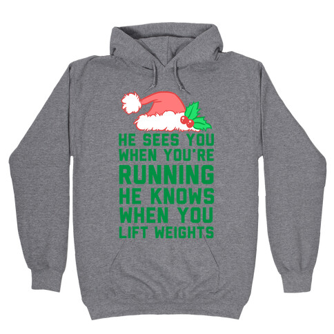 He Sees You Hooded Sweatshirt