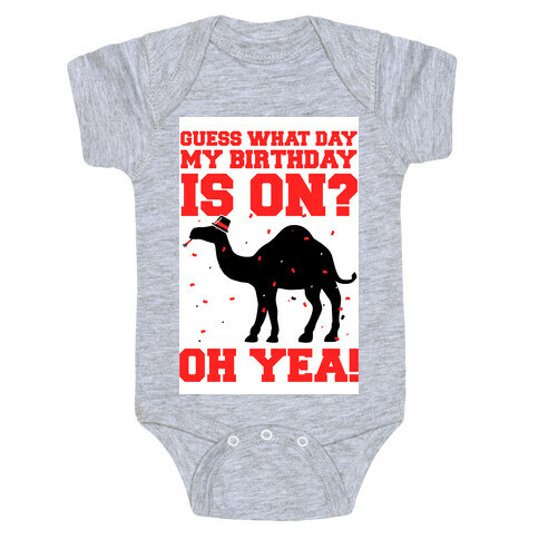 Guess What Day My Birthday is On? Baby One-Piece