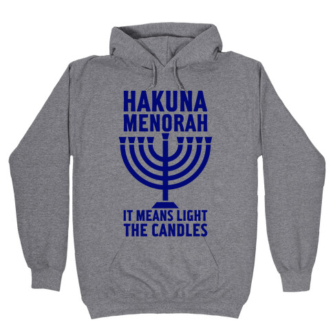 Hakuna Menorah Hooded Sweatshirt