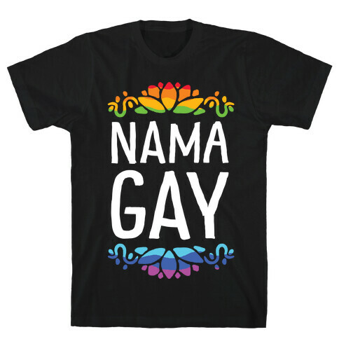 NamaGay Namaste T-Shirt