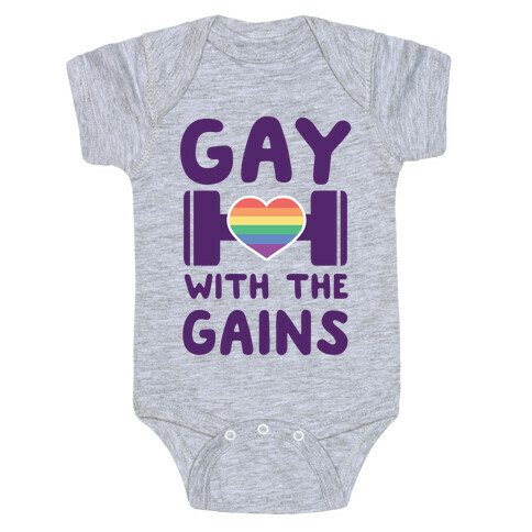 Gay With the Gains  Baby One-Piece