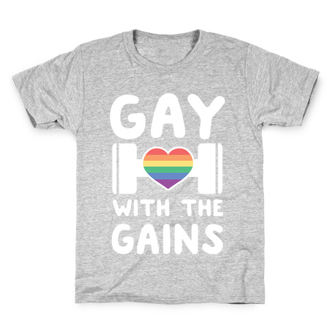 Gay With the Gains Kids T-Shirt