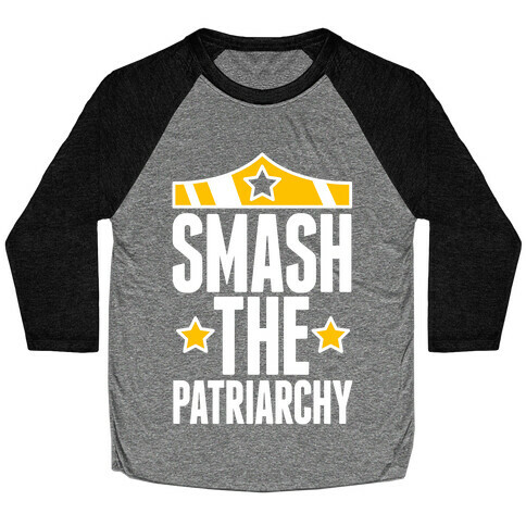 Smash The Patriarchy Baseball Tee