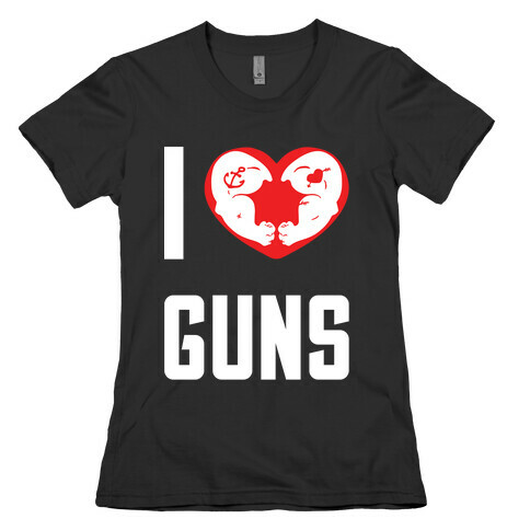 I Heart Guns Womens T-Shirt