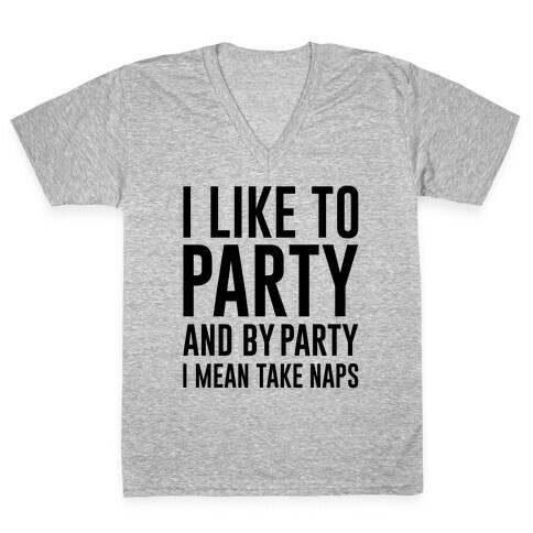 I Like To Party V-Neck Tee Shirt