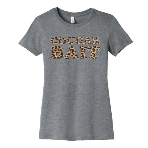 Cougar Bait Womens T-Shirt