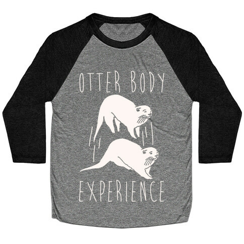 Otter Body Experience White Print Baseball Tee