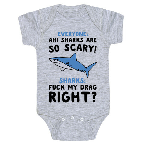F*** My Drag Shark Parody Baby One-Piece