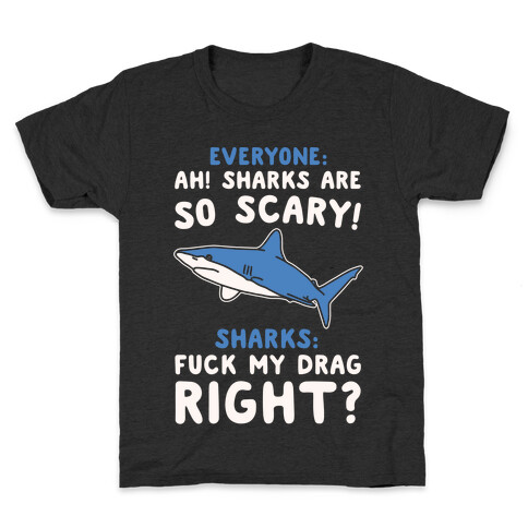 F*** My Drag Shark Parody White Print Kids T-Shirt