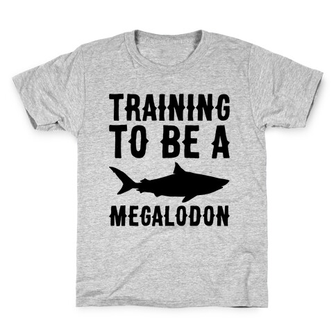 Training To Be A Megalodon Kids T-Shirt