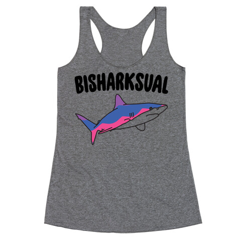 Bisharksual  Racerback Tank Top