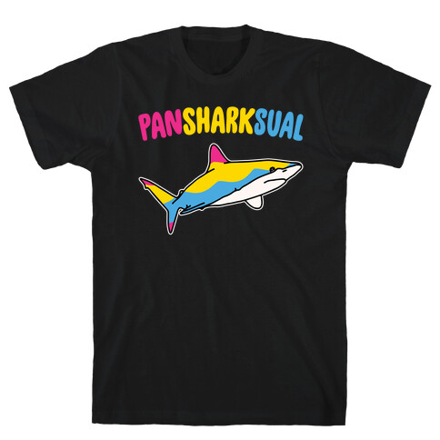 Pansharksual Pansexual Shark Parody White Print T-Shirt