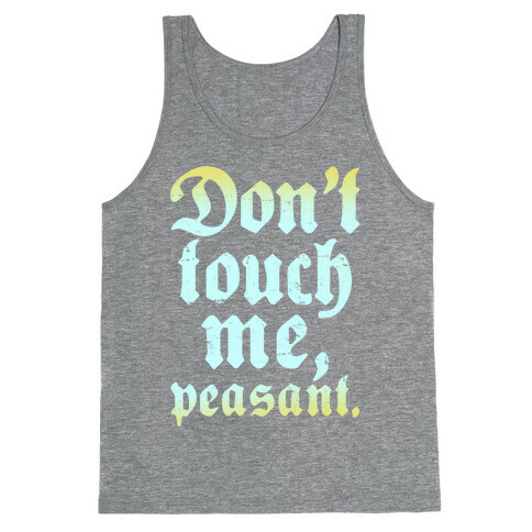 Don't Touch Me Peasant Tank Top